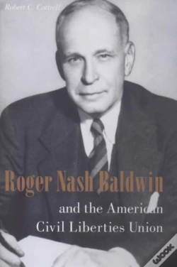 Capa do artigo Roger Nash Baldwin And The American Civil Liberties Union