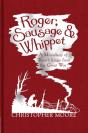 Roger, Sausage And Whippet - Preview