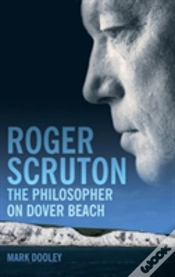 Capa do artigo Roger Scruton: The Philosopher On Dover Beach