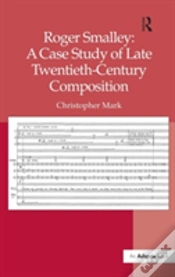 Capa do artigo Roger Smalley: A Case Study Of Late Twentieth-Century Composition