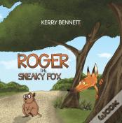 Roger The Sneaky Fox