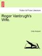 Roger Vanbrugh'S Wife. - Preview