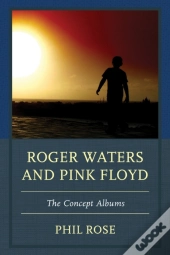 Roger Waters And Pink Floyd