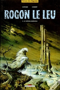 Capa do artigo Rogon Le Leu Tome 1 ; Le Château-Sortilège