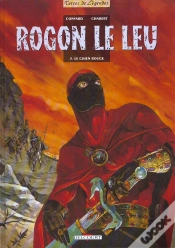 Capa do artigo Rogon Le Leu Tome 3 ; Le Chien Rouge