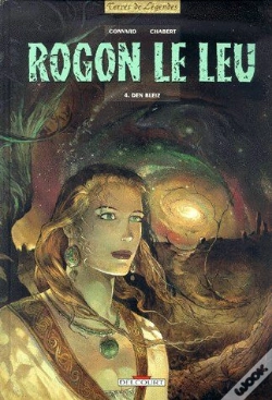 Capa do artigo Rogon Le Leu Tome 4 ; Den Bleiz
