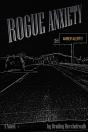 Rogue Anxiety - Preview