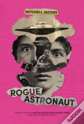 Rogue Astronaut
