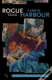 Capa do artigo Rogue Cells / Carbon Harbour