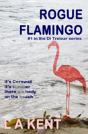 Rogue Flamingo - Preview