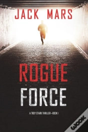 Capa do artigo Rogue Force (A Troy Stark Thriller-Book #1)