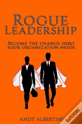 Rogue Leadership
