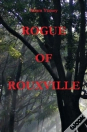 Capa do artigo Rogue Of Rouxville