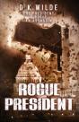 Rogue President - Preview