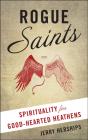 Rogue Saints - Preview