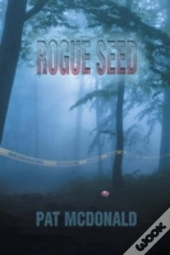 Rogue Seed