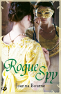 Rogue Spy: Spymaster 5 (A Series Of Sweeping, Passionate Historical Romance) - Preview