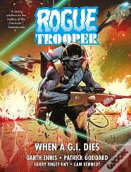 Rogue Trooper: When A G.I. Dies