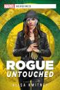 Rogue: Untouched - Preview