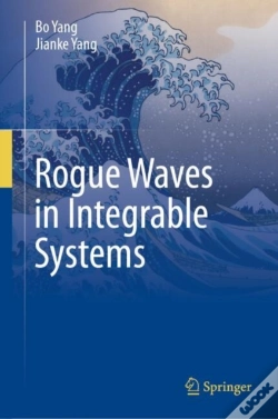 Capa do artigo Rogue Waves In Integrable Systems