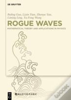 Rogue Waves