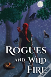 Capa do artigo Rogues And Wild Fire