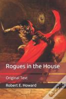 Rogues In The House