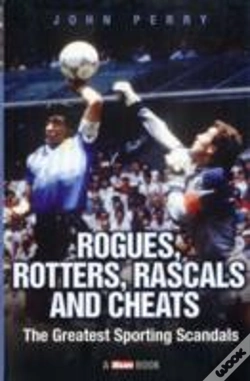 Capa do artigo Rogues, Rotters, Rascals And Cheats
