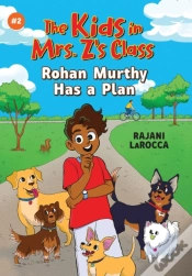Capa do artigo Rohan Murthy Has A Plan (The Kids In Mrs. Z