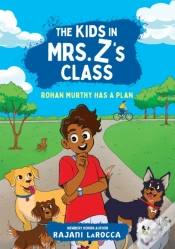Capa do artigo Rohan Murthy Has A Plan (The Kids In Mrs. Z
