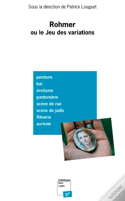 Capa do artigo Rohmer, Ou Le Jeu Des Variations