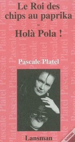 Capa do artigo Roi Des Chips Au Paprika / Hola Pola !