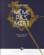 Rois Du Monde 1 - Meme Pas Mort - Preview