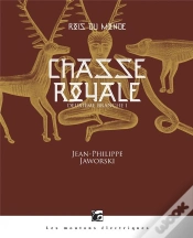 Capa do artigo Rois Du Monde T.2 ; Chasse Royale