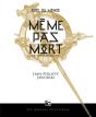 Rois Du Monde Tome 1 : Même Pas Mort - Preview