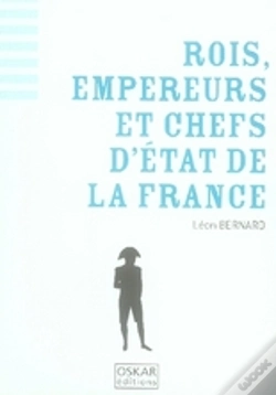 Capa do artigo Rois, Empereurs Et Chefs D'Etat De La Fr
