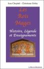 Rois Mages ; Histoire Legende Et Enseignements - Preview