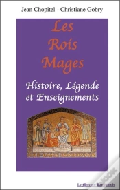 Capa do artigo Rois Mages ; Histoire Legende Et Enseignements