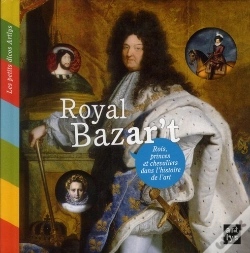 Capa do artigo Rois, Reines Et Princesses De L'Histoire De L'Art