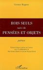 Rois Seuls ; Pensées Et Objets - Preview