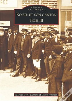 Capa do artigo Roisel Et Son Canton Tome 3