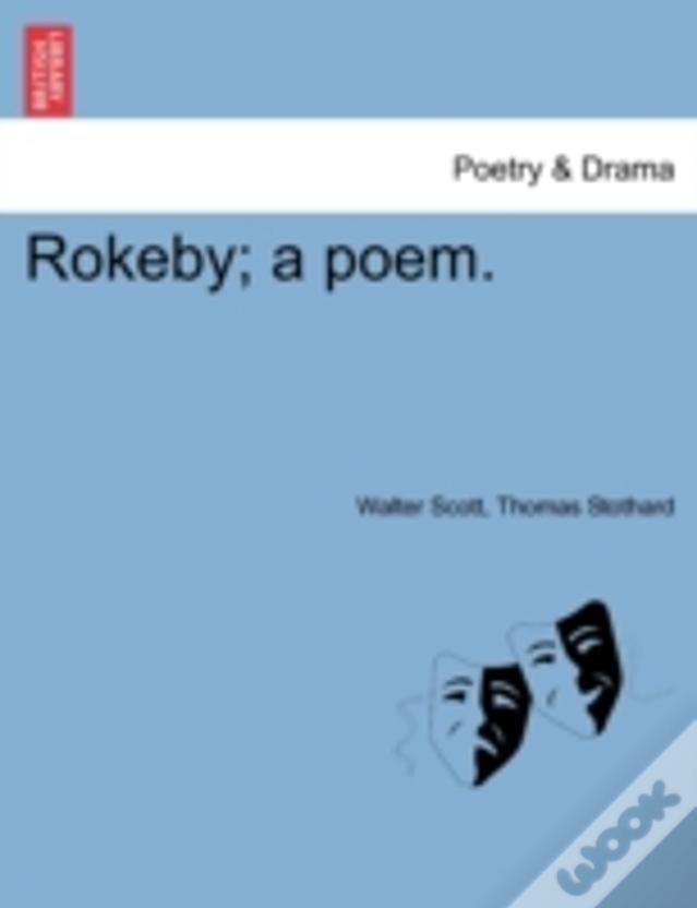 Rokeby; A Poem.