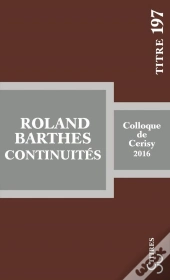 Roland Barthes : Continuités