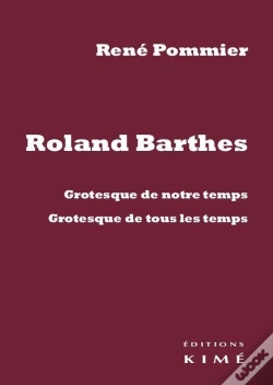 Capa do artigo Roland Barthes ; Grotesque De Notre Temps, Grotesque De Tous Les Temps