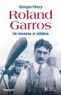 Roland Garros ; Un Inconnu Si Célèbre - Preview