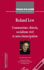 Capa do artigo Roland Lew ; Communisme Chinois, Socialisme Réel Et Auto-Émancipation