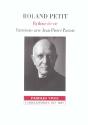Roland Petit ; Rythme De Vie ; Entretiens - Preview