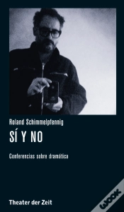 Capa do artigo Roland Schimmelpfennig - Sí Y No