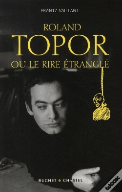 Capa do artigo Roland Topor Ou Le Rire Étranglé