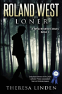 Roland West, Loner - Preview